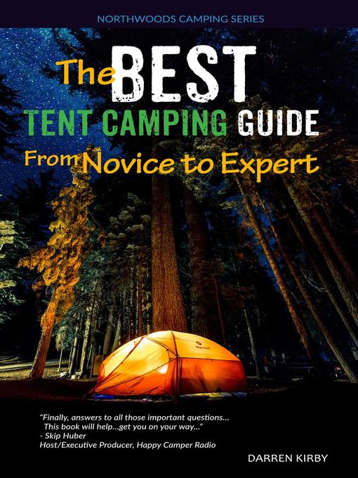Title details for The Best Tent Camping Guide by Darren Kirby - Available